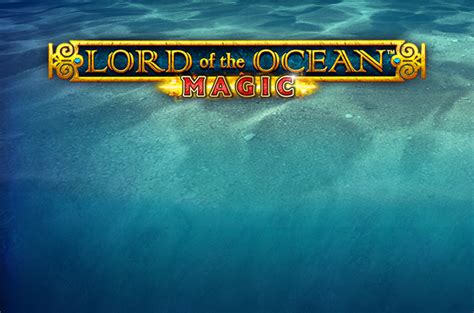 lord of the ocean magic|Play Lord of The Ocean Magic Online .